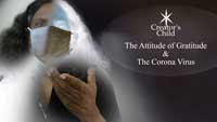 The Attitude of Gratitude and The Corona Virus